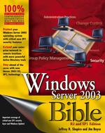 Windows Server 2003 Bible : R2 and SP1 Edition