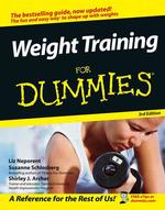 Weight Training for Dummies （3rd ed.）