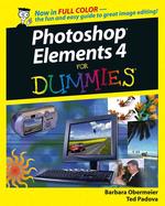 Photoshop Elements 4 for Dummies (For Dummies (Computer/tech))
