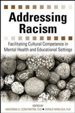 精神保健・教育における人種主義<br>Addressing Racism : Facilitating Cultural Competence in Mental Health and Educational Settings