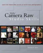 Adobe Camera Raw Studio Skills
