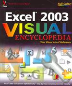 Excel 2003 Visual Encyclopedia (Wiley Visual Imprint)