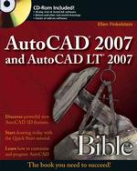 AutoCAD 2007 and AutoCAD LT 2007 Bible （PAP/CDR）