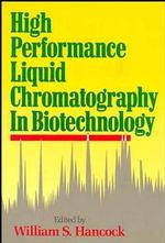 High Performance Liquid Chromatography in Biotechnology