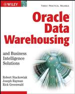 Oracle Data Warehousing and Business Intelligence Solutions: With Business Intelligence Solutions