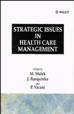 Strategic Issues in Health Care Management