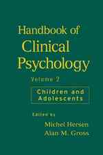 Handbook of Clinical Psychology : Children and Adolescents 〈2〉