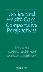 Justice and Health Care : Comparative Perspectives