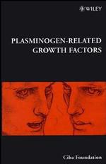 Plasminogen Related Growth Factors (Novartis Foundation Symposia. 212) (Op)