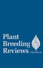 Plant Breeding Reviews (Plant Breeding Reviews) 〈28〉