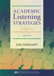 Academic Listening Strategies (3-Volume Set) : A Guide to Understanding Lectures (Michigan Series in English for Academic & Professional Purposes)