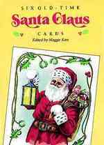 Six Old-Time Santa Claus Postcards