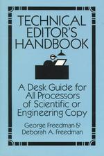 Technical Editor's Handbook: A Desk Guide for All Processors of Scientific or Engineering Copy （2nd Revised ed.）