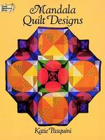 Mandala Quilt Designs (Dover Needlework Series)