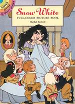 Snow White : Full-Color Picture Book (Dover Little Activity Books)