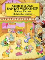 Create Your Own Santa's Workshop Sticker Picture