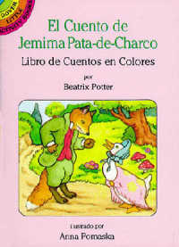 El Cuento De Jemima Pata-De-Charco / Tale of Jemima Puddle-Duck (Dover Little Activity Books)