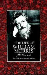 The Life of William Morris (Dover Fine Art, History of Art) （Revised ed.）