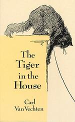 The Tiger in the House （3rd ed.）