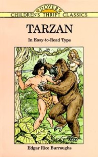 Tarzan: in Easy-to-Read Type (Children's Thrift Classics) （Abridged.）