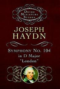 Symphony No. 104 in d Major 'London' (Dover Miniature Scores)