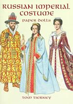 Russian Imperial Costume Paper Dolls