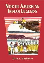 North American Indian Legends