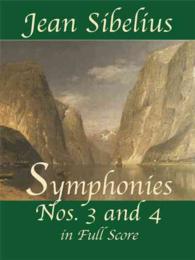 Symphonies Nos. 3 and 4 in Full Score