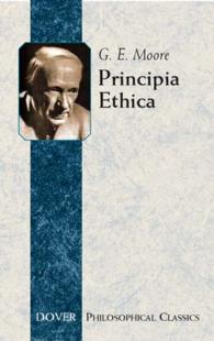 Ｇ．Ｅ．ムーア『倫理学原理』（再刊）<br>Principia Ethica (Dover Philosophical Classics)