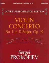 Violin Concerto No. 1 in D-Major Op. 19 : Violin & Piano: Dover Performance Edition （PCK）