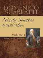 Domenico Scarlatti : Ninety Sonatas in Three Volumes, Urtext Edition 〈1〉 （SEW）