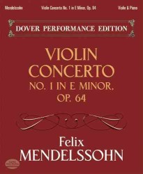 Violin Concerto in E Minor, Op. 64 : With Separate Violin Part: Dover Performance Edition (Dover Chamber Music Scores)