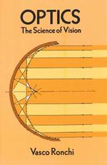 Optics the Science of Vision