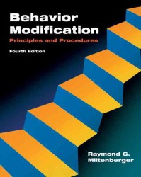 Behavior Modification : Principles and Procedures （4TH）