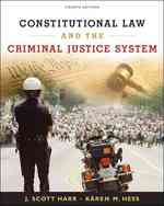 Constitutional Law and the Criminal Justice System （4TH）