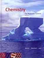 Chemistry : The Molecular Science （3TH）