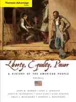 Liberty, Equality, Power : A History of the American People, Compact （5TH）