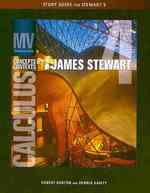 Study Guide for Stewart's Multivariable Calculus: Concepts and Contexts, Enhanced Edition, 4th （4TH）