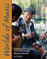 Worlds of Music : An Introduction to the Music of the World's Peoples, Shorter Version （3TH）