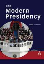 The Modern Presidency （6TH）