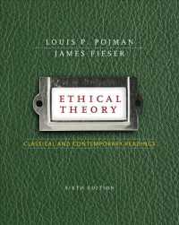 Ethical Theory : Classical and Contemporary Readings （6TH）