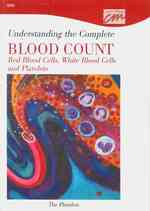 Understanding the Complete Blood Count: Red Blood Cells, White Blood Cells and Platelets : The Platelets （1 DVD）