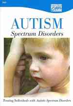 Autism Spectrum Disorders : Treating Individuals with Autistic Spectrum Disorders (Autism Spectrum Disorders) （DVD）