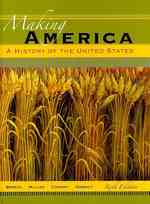 Making America : A History of the United States （6TH）