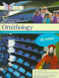 Ornithology (Real Kids Real Science Books)