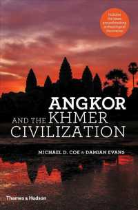 Angkor and the Khmer Civilization （2ND）