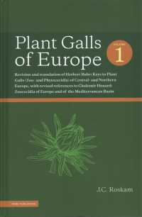 ヨーロッパの植物における虫こぶ（全３巻）<br>Plant Galls of Europe (3 vols)