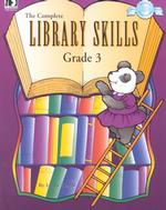 The Complete Library Skills - Grade 3 （Workbook）