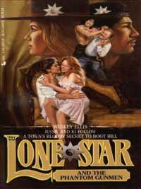 Lone Star and the Phantom Gunmen (Lone Star)