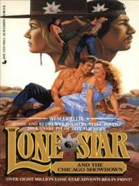 Lone Star and the Chicago Showdown (Lone Star)